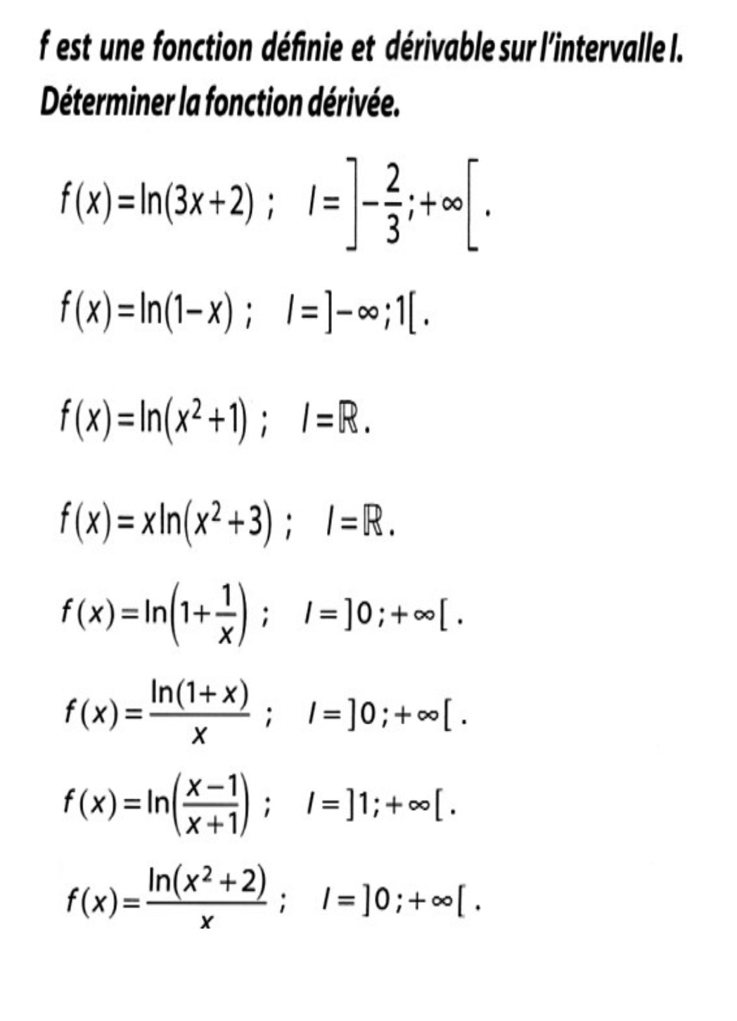 10 ln derivee ln(u) MathBox Exercices:  dérivée Fonction de