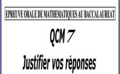 Épreuve orale numéro 7 de mathématiques au bac sous forme de QCM à justifier